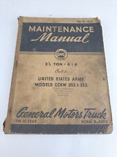1941 WW2 GMC 2.5 Ton 6x6 Truck CCKW 352 & 353 Maintenance Manual TM 10-1269 VTG, used for sale  Canton