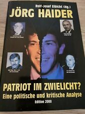 Jörg haider patriot gebraucht kaufen  Gera