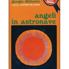 Libro angeli astronave usato  Bellaria Igea Marina