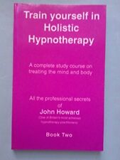 Train holistic hypnotherapy for sale  UK