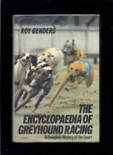 Encyclopaedia greyhound racing for sale  ROSSENDALE