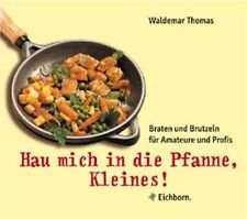 Hau pfanne kleines gebraucht kaufen  Aarbergen