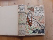 FAIRY GOLD A BOOK OF OLD ENGLISH FAIRY TALES BY ERNEST RHYS /HERBERT COLE 1939 segunda mano  Embacar hacia Argentina