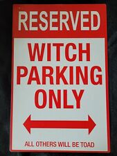 Witch parking sign for sale  LLANFYLLIN