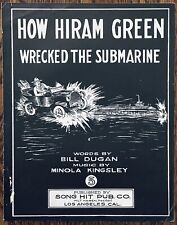 AUTOMOBILE sheet music HOW HIRAM GREEN WRECKED THE SUBMARINE Transportation WW I for sale  Shipping to South Africa