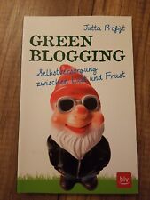 Green blogging selbstversorgun gebraucht kaufen  Buer-Mitte