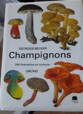 Champignons georges becker d'occasion  Buis-les-Baronnies