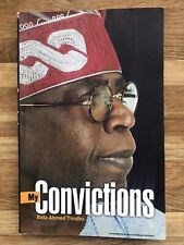 My Convictions By Bola Ahmed Tinubu. RARE PB (2012) comprar usado  Enviando para Brazil