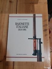 Libro militaria baionette usato  Italia