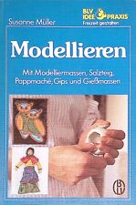 Modellieren modelliermassen sa gebraucht kaufen  Bubenhm.,-Wallershm.