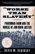 Worse slavery parchman for sale  Montgomery