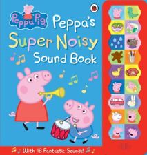 Peppa Pig: Peppa's Super Noisy Sound Book by Peppa Pig Book The Cheap Fast Free segunda mano  Embacar hacia Argentina