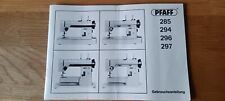 Operating Instructions Pfaff 285 294 296 297 Sewing Machine Instructions for Use for sale  Shipping to South Africa