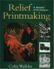 Relief printmaking manual for sale  ROSSENDALE