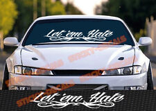 Adesivo adesivo Let 'em Hate Windshield Banner jdm kdm rebaixado rally drift race, usado comprar usado  Enviando para Brazil