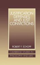 Justification Defenses and Just Convictions por Robert F. Schopp (1998,... comprar usado  Enviando para Brazil