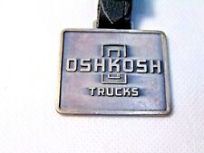 vintage OSHKOSH TRUCKS watch fob construction equipment FREE SHIP , used for sale  Winchester