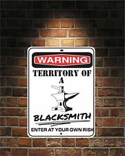 Used, Warning Territory Of a BLACKSMITH 9x12 Predrilled Aluminum Sign Free US Shipping for sale  Shipping to South Africa