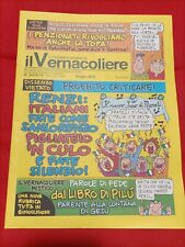 il Vernacoliere giugno 2015  anno 55, n⁰6 "RENZI:italiani fate come S.Lorenzo"., usato usato  Novara