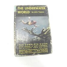1957 THE UNDERWATER WORLD JOHN TASSOS A COMPLETE GUIDE TO DIVING SPEARFISHING for sale  Shipping to South Africa