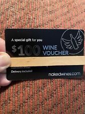 Used, $100 Wine Voucher for NAKED WINES at nakedwines.com  for sale  Phenix City