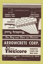 Matchbook Cover - Arrowcrete Corp Concrete Slabs Columbus OH 40 Strike for sale  Shipping to South Africa