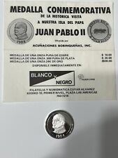 MEDALLA PUERTO RICO... MEDALLA CONMEMORATIVA DEL PAPA JUAN PABLO II (PLATA .999) segunda mano  Embacar hacia Argentina