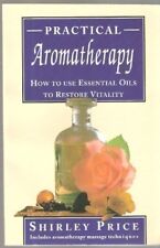 Practical aromatherapy. shirle for sale  UK