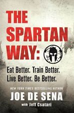 Sena, De, Joe : Spartan Way, The: Eat Better. Train Bett FREE Shipping, Save £s na sprzedaż  Wysyłka do Poland