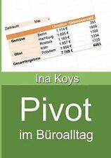 Pivot büroalltag excel gebraucht kaufen  Berlin