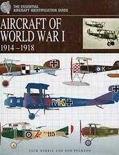 Aircraft Of World War I 1914 - 1918 (The Essential Ai... by Jack Herris Hardback segunda mano  Embacar hacia Argentina