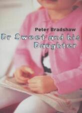Dr.sweet daughter peter for sale  UK