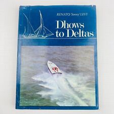 Design de lancha: Dhows To Deltas capa dura Renato 'Sonny' Levi RARO! década de 1970 comprar usado  Enviando para Brazil