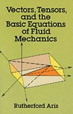 Vectores, tensores y las ecuaciones básicas de la mecánica de fluidos [Libros de Dover sobre matemáticas], usado segunda mano  Embacar hacia Argentina