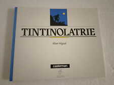 Tintinolatrie albert algoud d'occasion  France