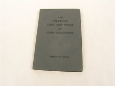 The Operation, Care and Repair of Farm Machinery Book John Deere 25ª edição Década de 1950 comprar usado  Enviando para Brazil