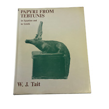 Papiros de Tebtunis en egipcio y griego W.J. Tait ISBN 0856980625 tapa dura, usado segunda mano  Embacar hacia Mexico