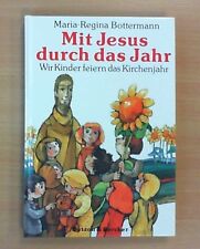 Jesus durchdas jahr gebraucht kaufen  Schmallenberg