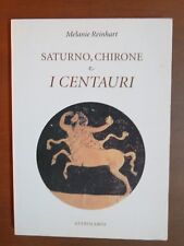 Saturno chirone centauri usato  Salerno