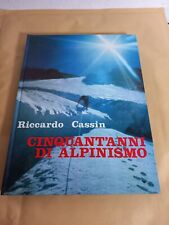 Cinquant anni alpinismo usato  Cremona