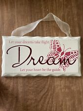 Butterfly dream quote for sale  Langhorne