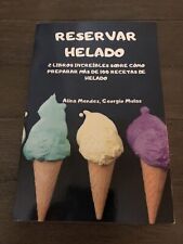 RESERVAR HELADO por Alina Méndez, Georgio Mulas Libro de bolsillo / Libro de bolsillo El, usado segunda mano  Embacar hacia Argentina