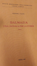 Dalmazia una cronaca usato  Italia