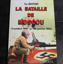 Bataille moscou. .buffetaut.ed d'occasion  Saint-Cannat