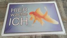 Blechschild fisch spruch gebraucht kaufen  Mellrichstadt