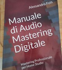 Manuale audio mastering usato  Cascina