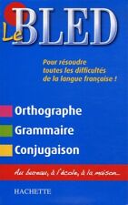 Bled orthographe grammaire d'occasion  France