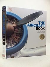 THE AIRCRAFT BOOK THE DEFINITIVE VISUAL HISTORY Book The Cheap Fast Free Post segunda mano  Embacar hacia Argentina