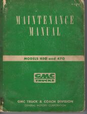 1952 GMC Truck Models 450 and 470 Maintenance Manual - Gas and Diesel, used for sale  Mebane