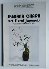 Ikebana ohara art d'occasion  Henrichemont